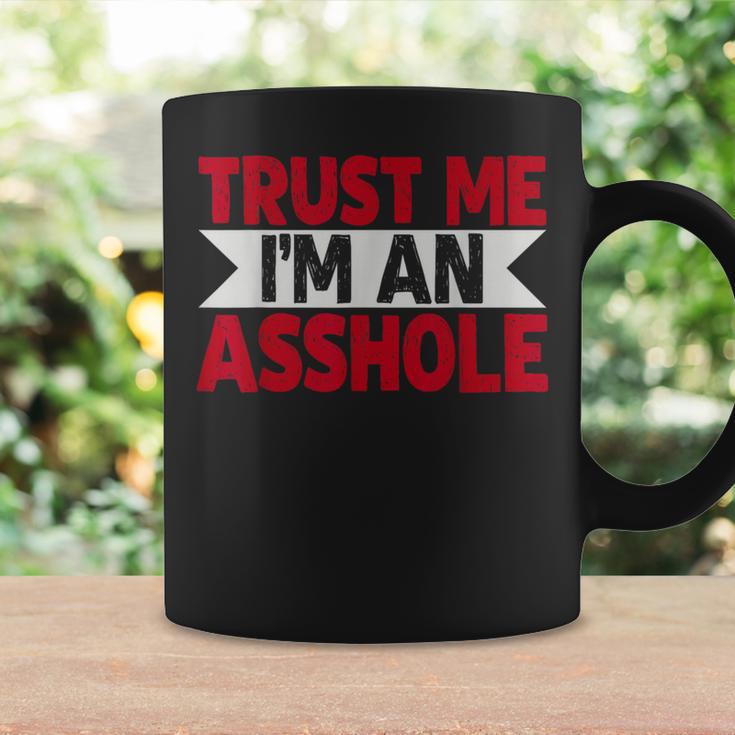Trust Me I'm An Asshole コーヒーマグ ギフトのアイデア