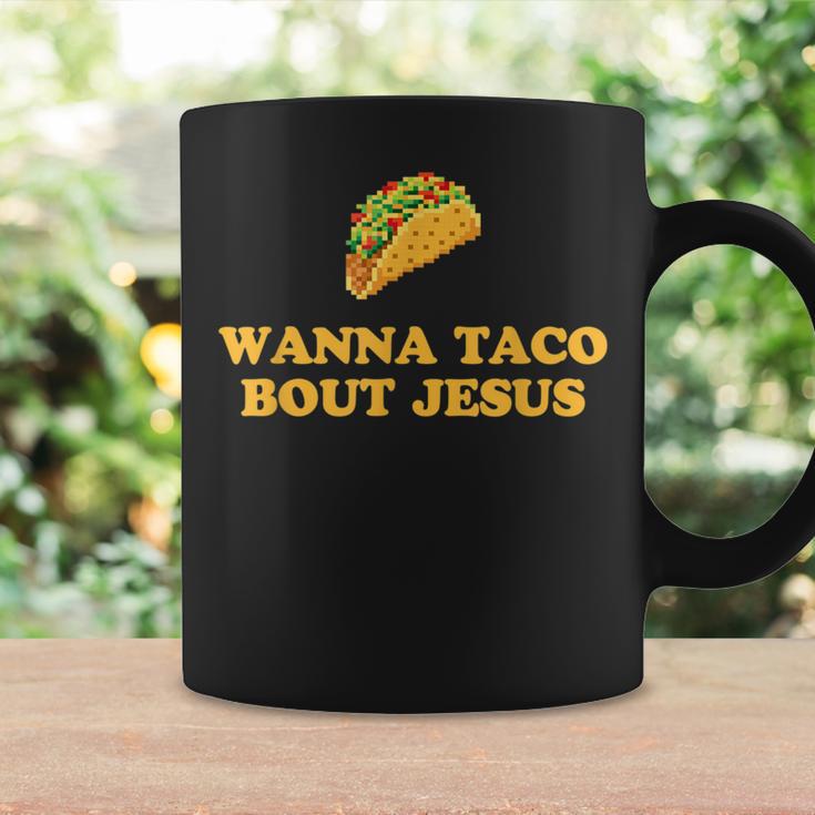 Wanna Taco Bout Jesus コーヒーマグ ギフトのアイデア