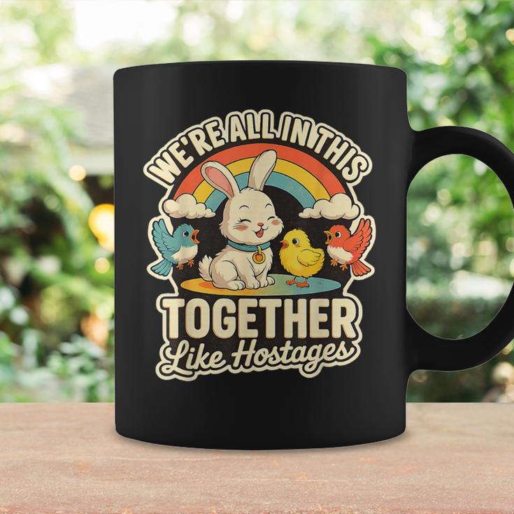 We're All In This Together Like Hostages Humor コーヒーマグ ギフトのアイデア