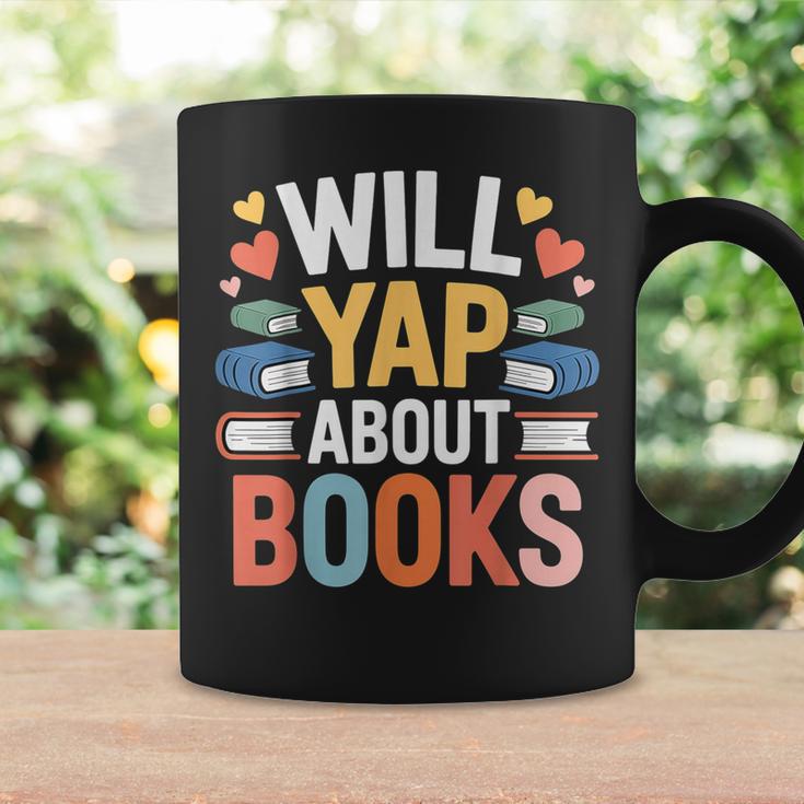 Will Yap About Books Reader Bookworm Librarian Graphic Print Coffee Mug Gifts ideas