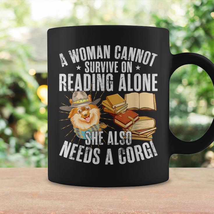 A Woman Cannot Survive On Reading Alone Corgi Book Graphic Print Coffee Mug Gifts ideas