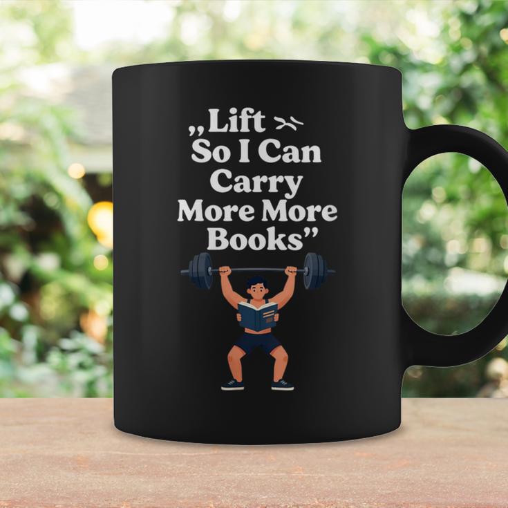 Women's Lift So I Can Carry More Books Reading Workout Graphic Print Coffee Mug Gifts ideas