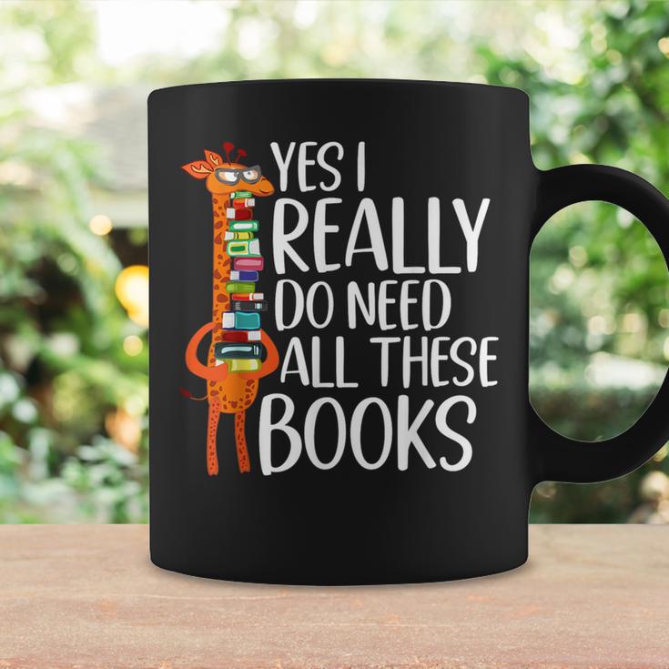 Yes I Really Do Need All These Books Giraffe Zoo Animal King Graphic Print Coffee Mug Gifts ideas Yes I Really Do Need All These Books Giraffe Zoo Animal King Graphic Print Coffee Mug Gifts ideas