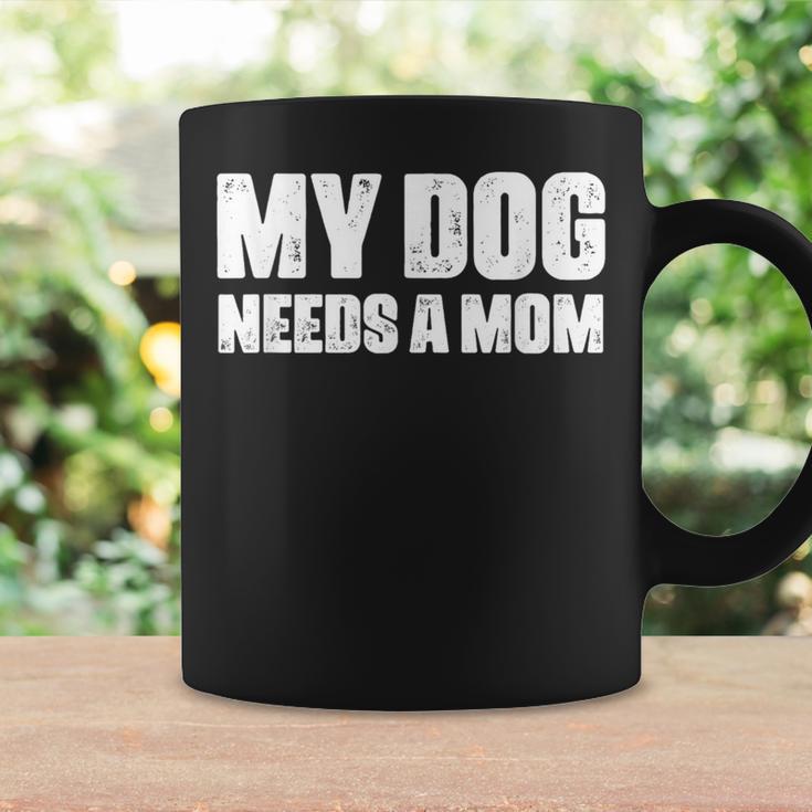 シングルファーザー 犬 お父さん 面白い My Dog Needs A Mom コーヒーマグ ギフトのアイデア
