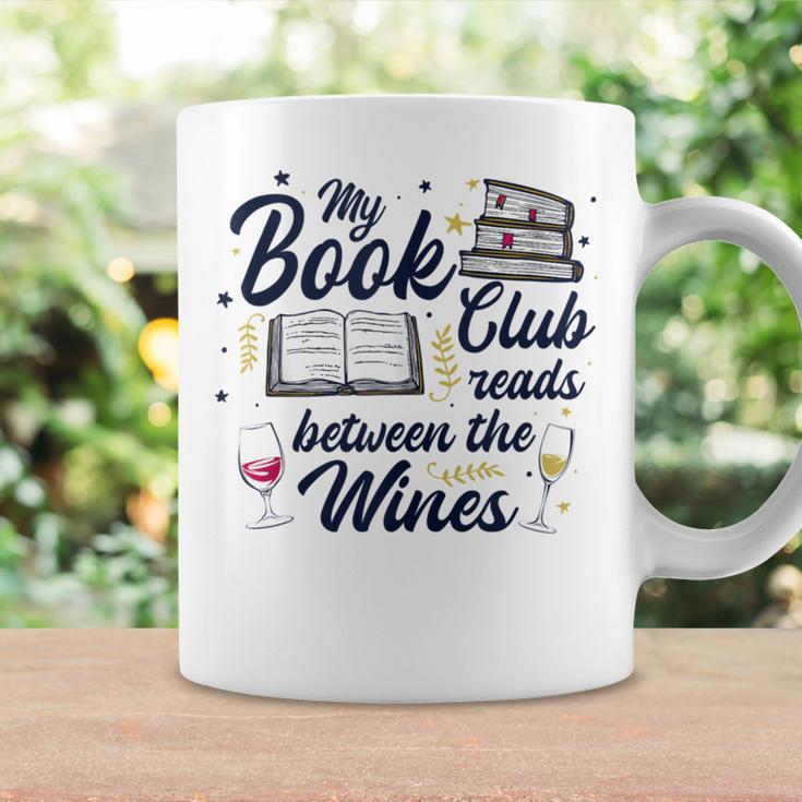 My Book Club Reads Between The Wines Reading Group Graphic Print Coffee Mug Gifts ideas My Book Club Reads Between The Wines Reading Group Graphic Print Coffee Mug Gifts ideas