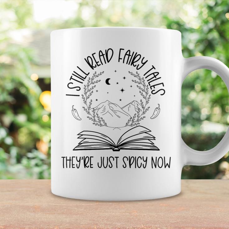 Book Lovers I Still Read Fairy Tales They'Re Just Spicy Now Graphic Print Coffee Mug Gifts ideas Book Lovers I Still Read Fairy Tales They'Re Just Spicy Now Graphic Print Coffee Mug Gifts ideas