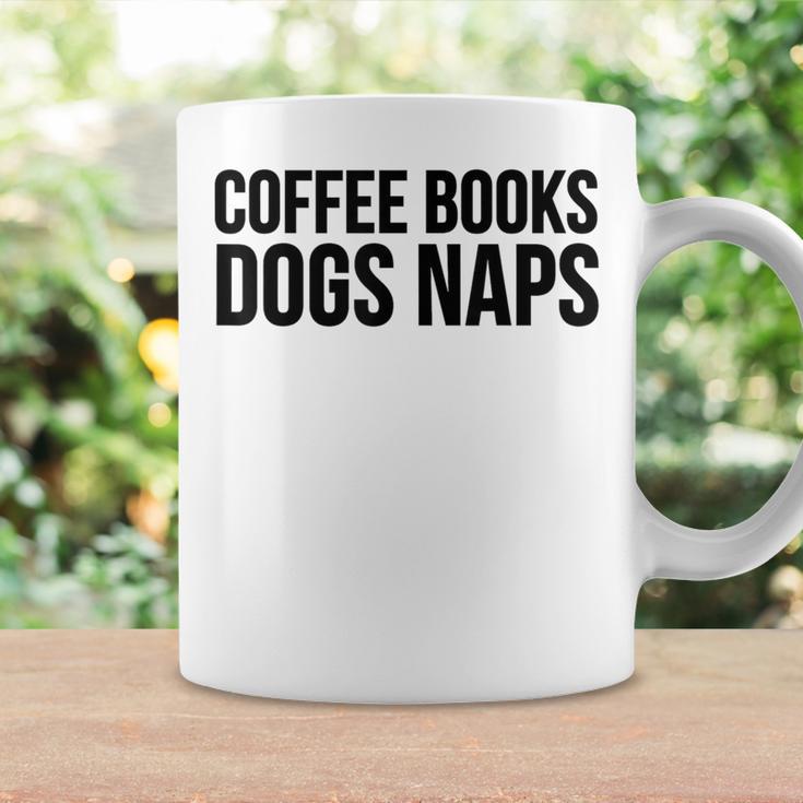 Coffee Books Dogs Naps Reading Lover Graphic Print Coffee Mug Gifts ideas Coffee Books Dogs Naps Reading Lover Graphic Print Coffee Mug Gifts ideas