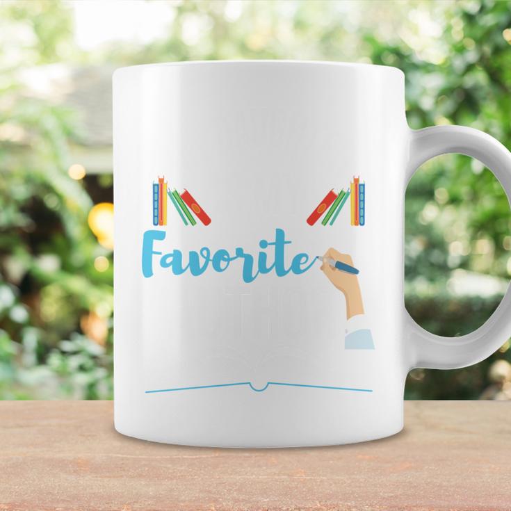 My Daughter Is My Favorite Author Book Writer Novelist Poet Graphic Print Coffee Mug Gifts ideas My Daughter Is My Favorite Author Book Writer Novelist Poet Graphic Print Coffee Mug Gifts ideas