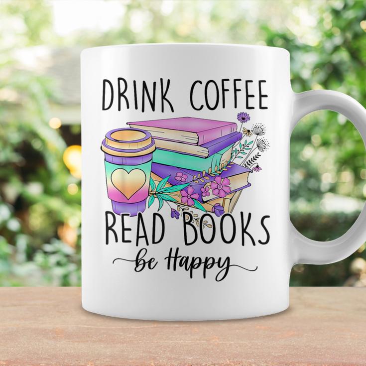 Drink Coffee Read Books And Be Happy Graphic Print Coffee Mug Gifts ideas Drink Coffee Read Books And Be Happy Graphic Print Coffee Mug Gifts ideas