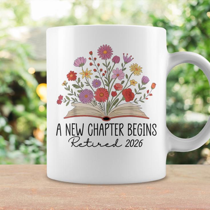 Floral Book A New Chapter Begins Retired 2026 Retirement Graphic Print Coffee Mug Gifts ideas Floral Book A New Chapter Begins Retired 2026 Retirement Graphic Print Coffee Mug Gifts ideas