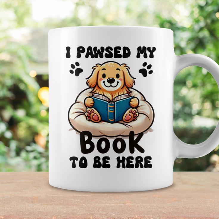 You Pawsed Here Dog Books Lovers I Paused My Book To Be Here Graphic Print Coffee Mug Gifts ideas