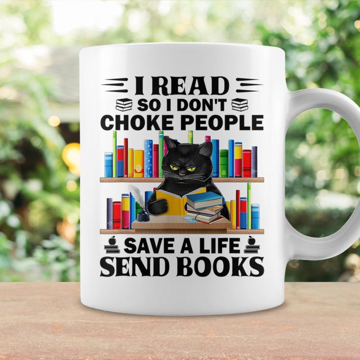 I Read So I Don't Choke People Save A Life Send Books Graphic Print Coffee Mug Gifts ideas