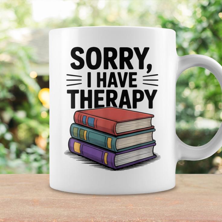 Sorry I Have Therapy Bookworm Bibliophile Reading Graphic Print Coffee Mug Gifts ideas