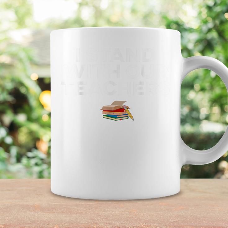 I Stand With Our Teachers Stand Against Book Banning Support Men Women Kids Graphic Print Coffee Mug Gifts ideas I Stand With Our Teachers Stand Against Book Banning Support Men Women Kids Graphic Print Coffee Mug Gifts ideas