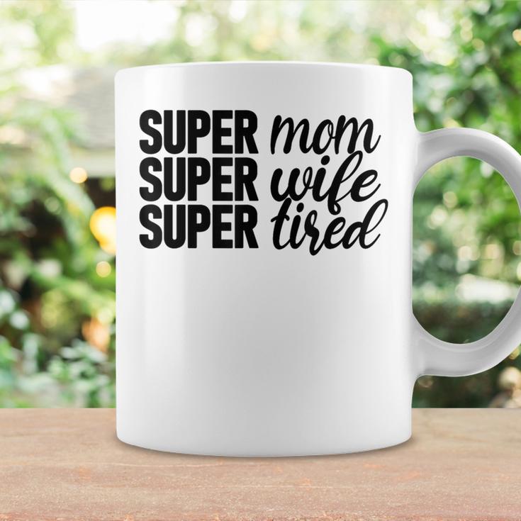 Super Mom、Super Wife、Super Tired、 Mother's Day コーヒーマグ ギフトのアイデア