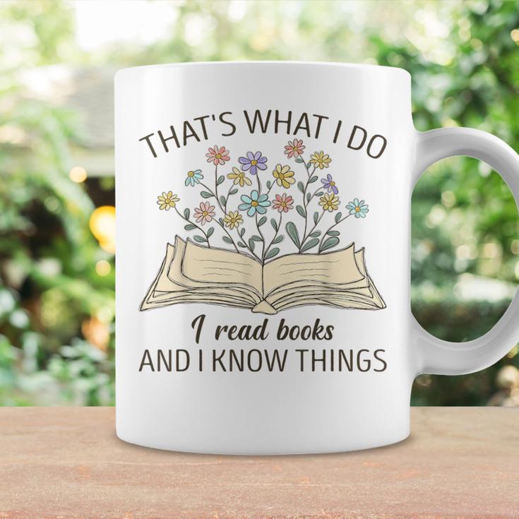 That's What I Do I Read Books And I Know Things Book Lovers Graphic Print Coffee Mug Gifts ideas