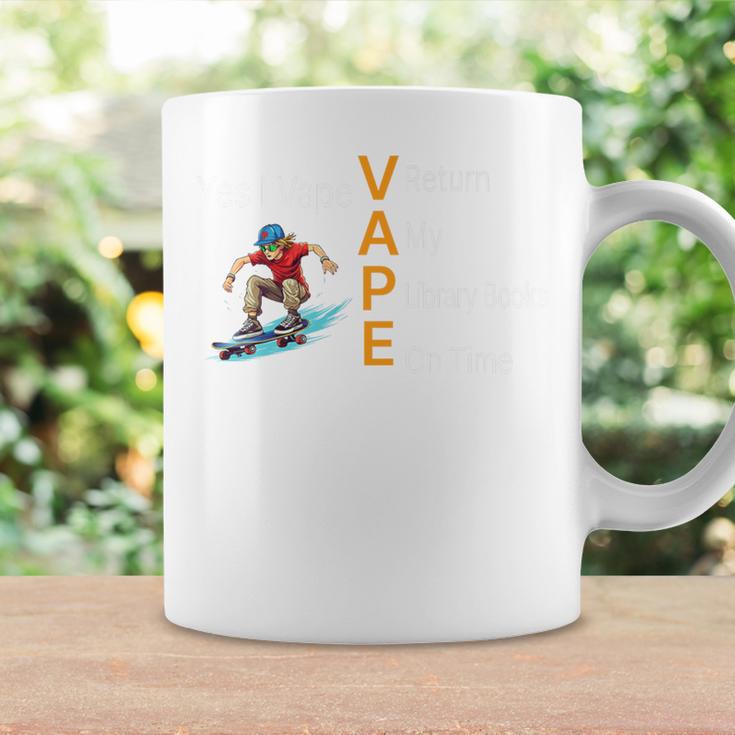 Yes I Vape V Return A My P Library Books E On Time Premium Graphic Print Coffee Mug Gifts ideas