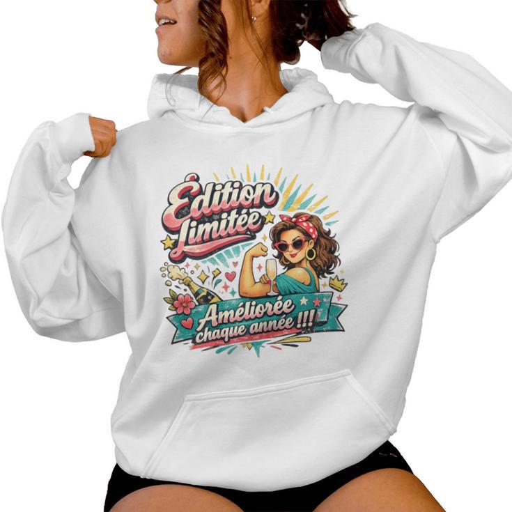 Cadeau Anniversaire Original Humour Édition Limitée Sweat à capuche femme