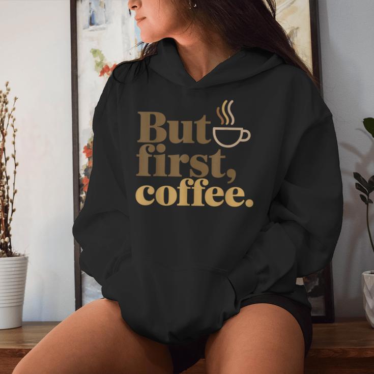 But First Coffeeしかし、最初のコーヒー 面白いコーヒーの引用 モーニングカフェイン愛好家 レディースパーカー 彼女への贈り物