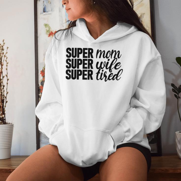 Super Mom、Super Wife、Super Tired、 Mother's Day レディースパーカー 彼女への贈り物