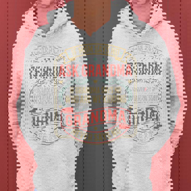 If Momays No Ask Grandma Familyassy Quote レディースパーカー