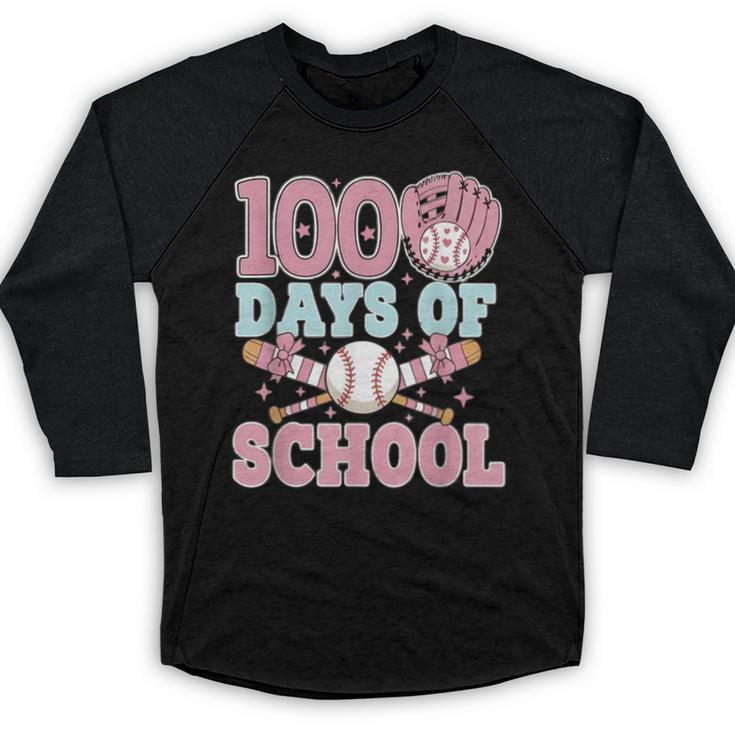 100 Days Of School Baseball 100th Day Of School Girls Baseball Raglan Shirt