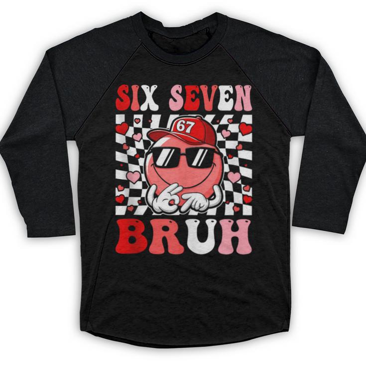 6 7 Bruh Six Seven Valentine Heart Baseball Baseball Raglan Shirt