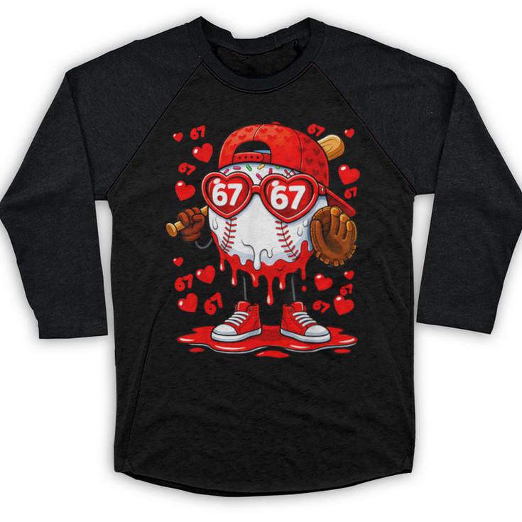 67 Baseball Drip Valentine's Day Baseball Raglan Shirt