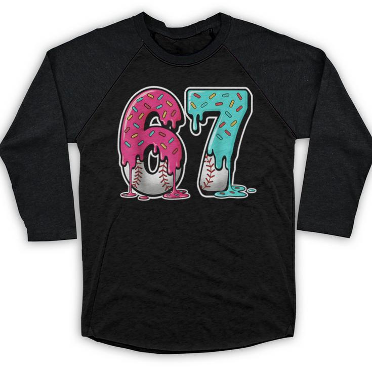 67 Ice Cream Drip Baseball Gen Alpha Slang Six Seven Meme Baseball Raglan Shirt