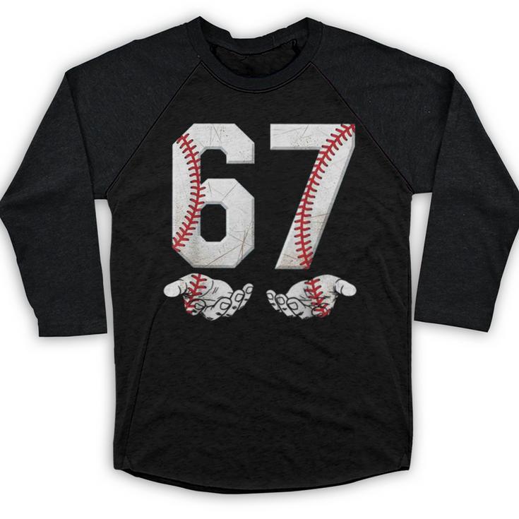 67 Six Seven Number 6 7 Meme Baseball Six Seven For Boys Men Baseball Raglan Shirt
