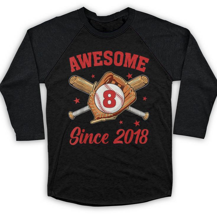 8 Year Old Boys Awesome Since 2018 Baseball Birthday Baseball Raglan Shirt