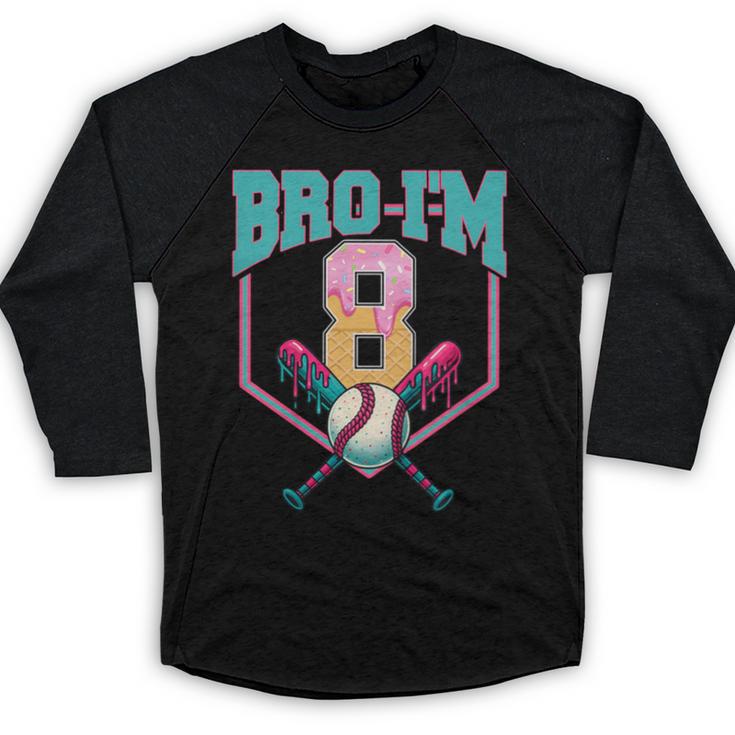 8th Birthday Boy Bro I'm 8 Years Old Baseball Theme Baseball Raglan Shirt