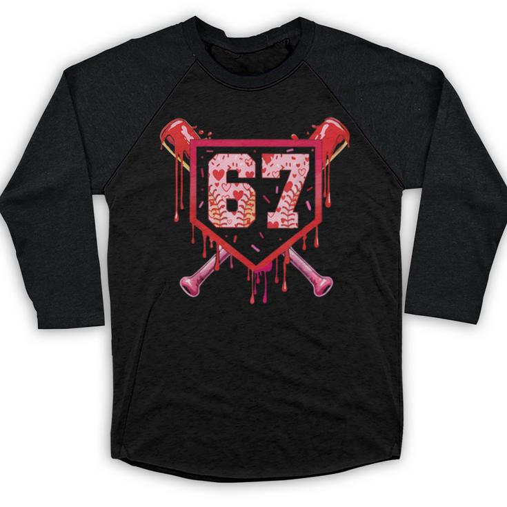 Baseball Ice Cream Drip Number 67 Meme Valentine Couple Love Baseball Raglan Shirt
