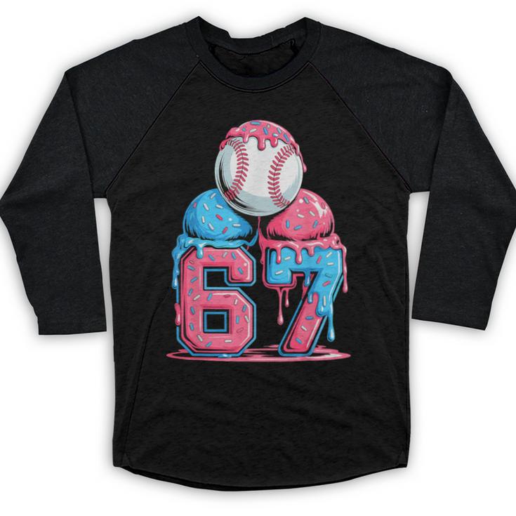 Baseball Ice Cream Drip Six Seven Gen Alpha Meme 67 Baseball Raglan Shirt