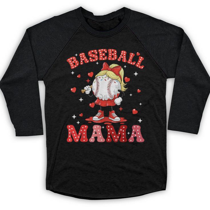 Baseball Mama Sports Mom Baseball Valentine Drip Girls Women Baseball Raglan Shirt