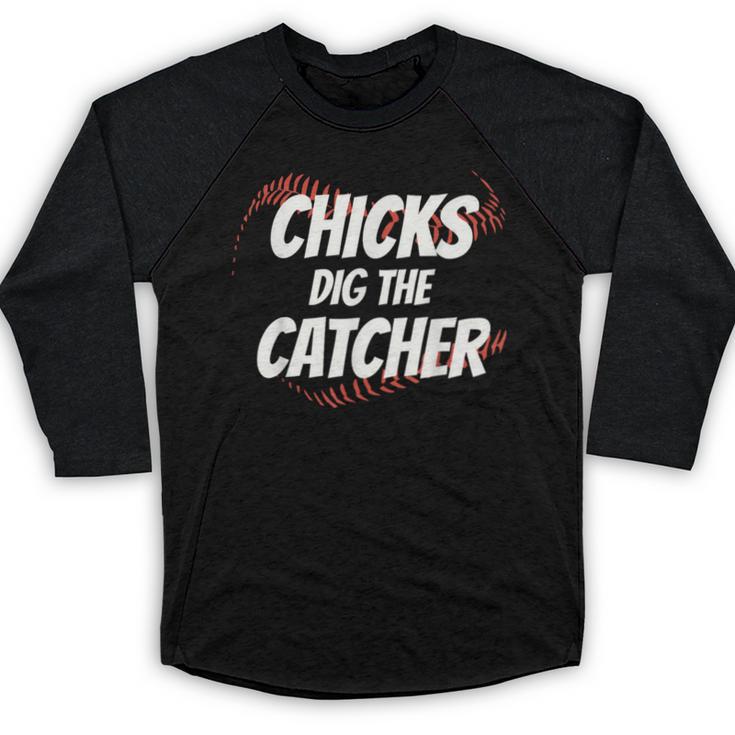 Baseball Seams Chicks Dig The Catcher Baseball Raglan Shirt