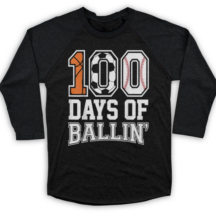 Baseball Soccer Basketball 100 Days Of School Baseball Raglan Shirt