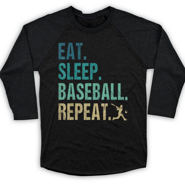Eat Sleep Baseball Repeat Baseball Player Baseball Baseball Raglan Shirt