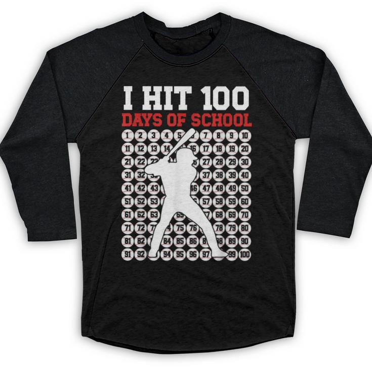 I Hit 100 Days Of School Baseball 100 Day Of School Baseball Raglan Shirt