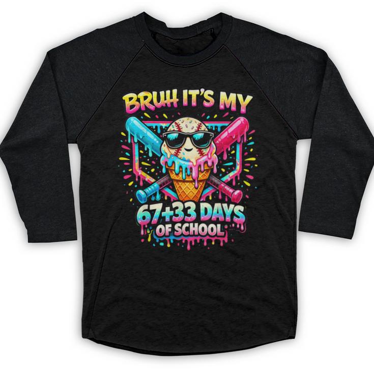 It's My 6733 Days Of School Baseball Ice Cream Dripping Baseball Raglan Shirt