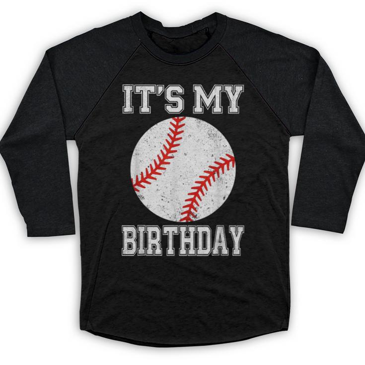 It’s My Birthday Baseball Vintage Style Baseball Raglan Shirt