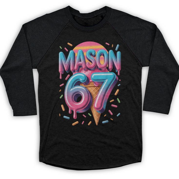 Mason 67 Meme Ice Cream Baseball Drip Baseball Raglan Shirt