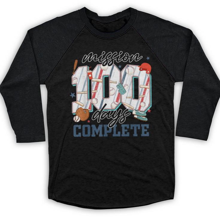 Mission 100 Days Complete Baseball 100th Day Of School Boys Baseball Raglan Shirt