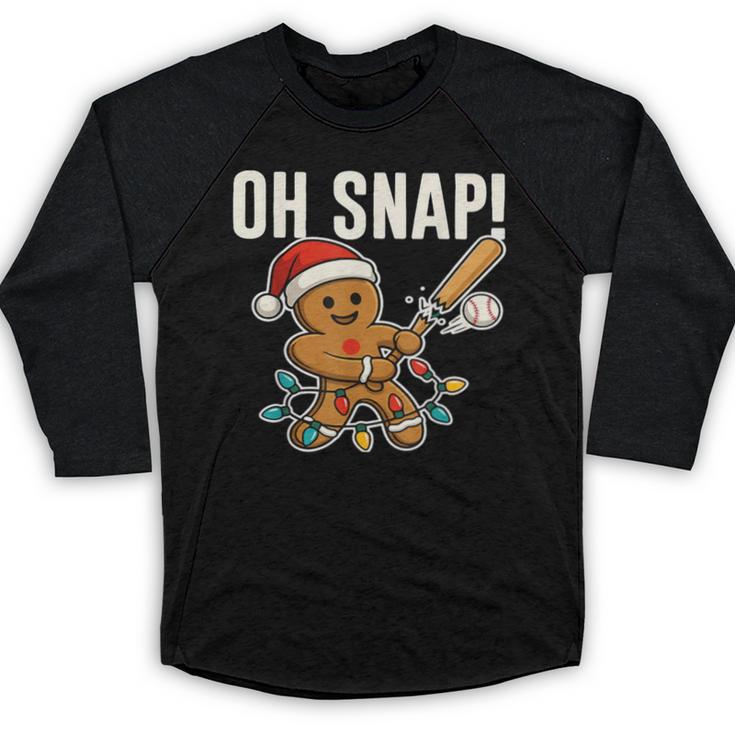 Oh Snap Gingerbreadman Christmas Baseball Humor Baseball Raglan Shirt