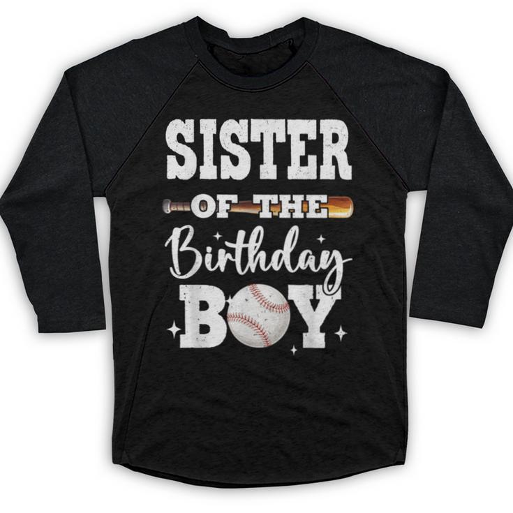 Sister Of The Birthday Boy Baseball Bday Family Baseball Raglan Shirt