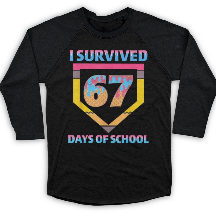 I Survived 67 Days Of School Baseball Trend For Boys Girls Baseball Raglan Shirt