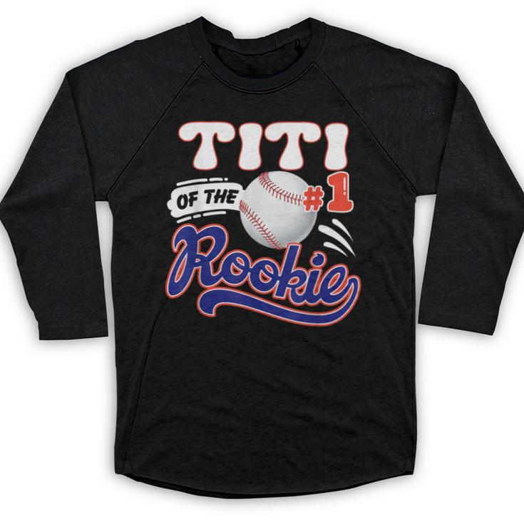 Titi Rookie Of Year 1st Birthday Baseball Theme Matching Baseball Raglan Shirt