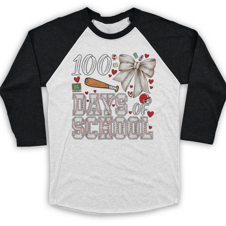 100 Days Of School Baseball 100th Day Of School Coquette Bow Baseball Raglan Shirt