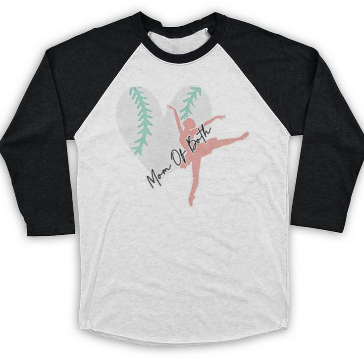 2 Sided Sorry Can't Dance Baseball Bye Mom Of Both Baseball Raglan Shirt