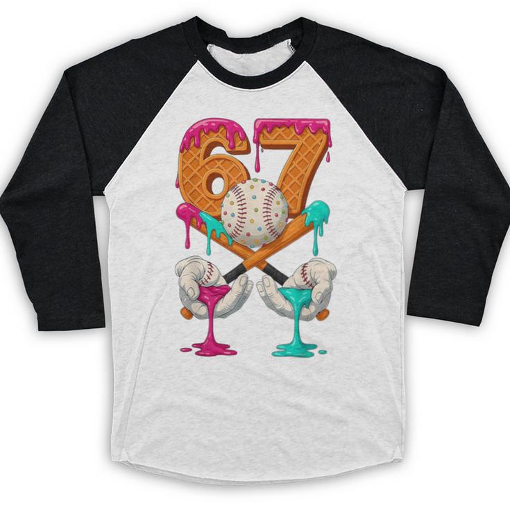 6 7 Ice Cream Drip Baseball Number 67 Player Boy Girl Kids Baseball Raglan Shirt 6 7 Ice Cream Drip Baseball Number 67 Player Boy Girl Kids Baseball Raglan Shirt